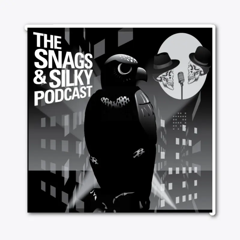 The Snags and Silky Noir Sticker